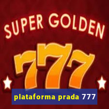 plataforma prada 777